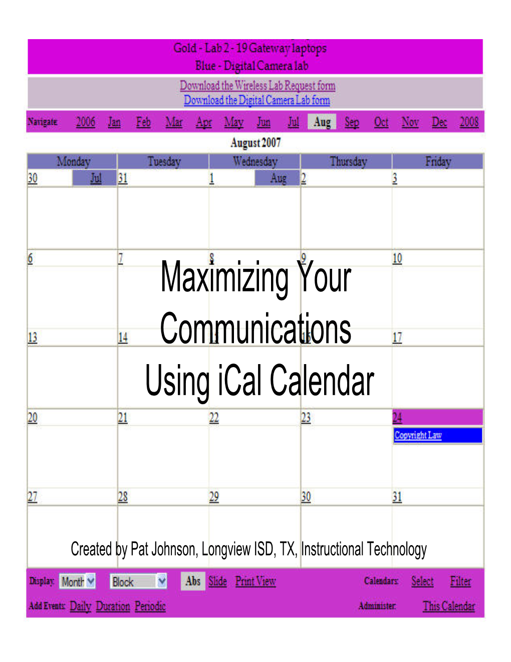 Maximizing Your Communications Using Ical Calendar