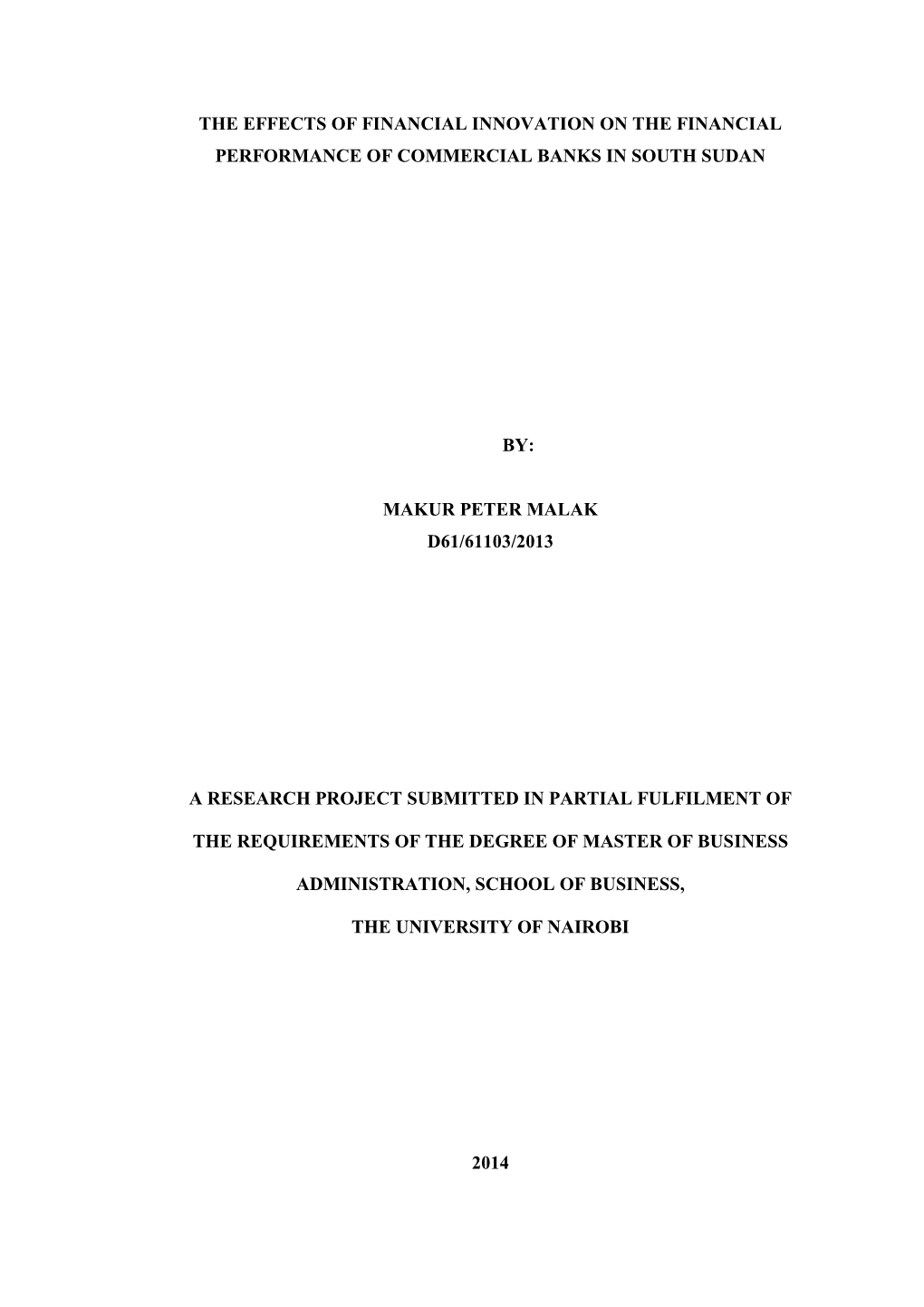 The Effects of Financial Innovation on the Financial Performance of Commercial Banks in South Sudan