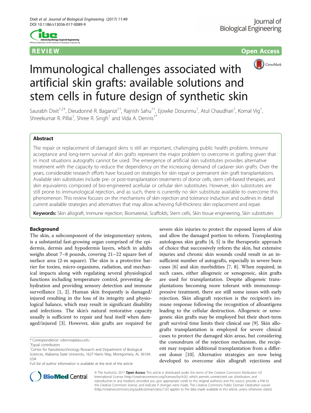 Immunological Challenges Associated with Artificial Skin Grafts: Available Solutions and Stem Cells in Future Design of Synthetic Skin Saurabh Dixit1,2†, Dieudonné R