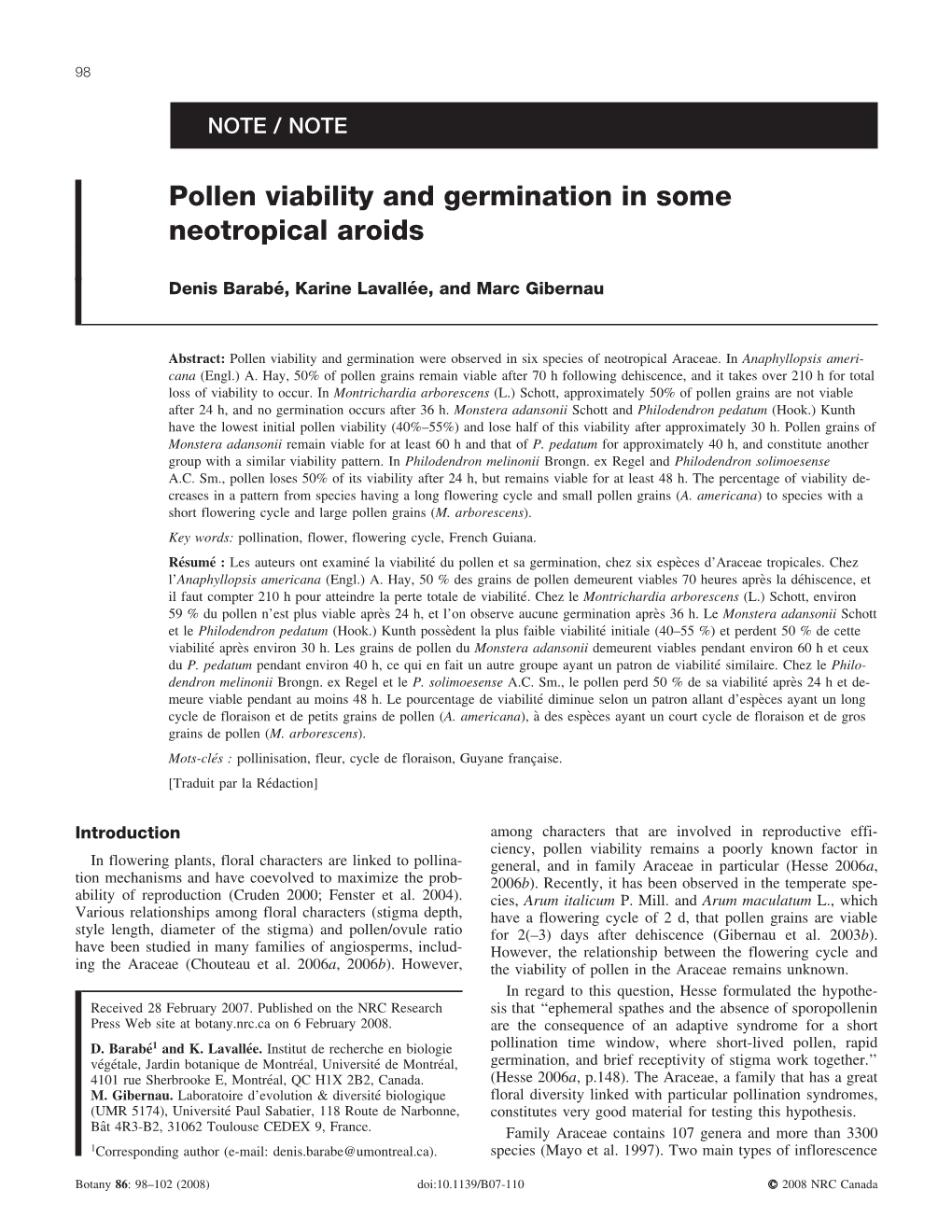 Barabé, D., K. Lavallée and M. Gibernau 2008. Pollen Viability And