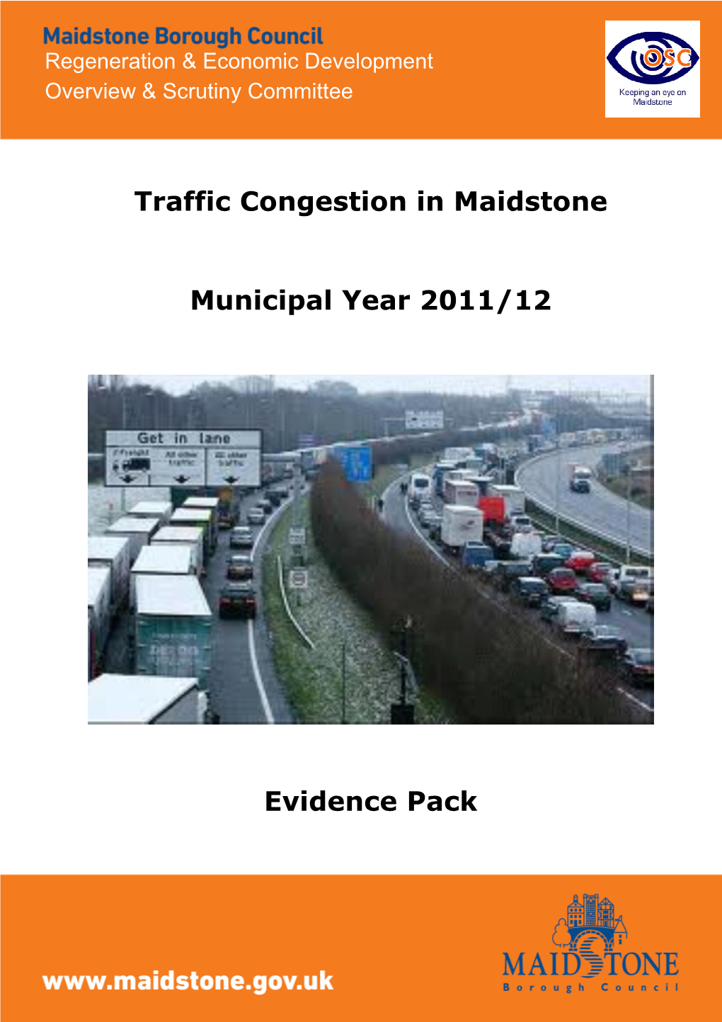 Traffic Congestion in Maidstone Municipal Year 2011/12 Evidence