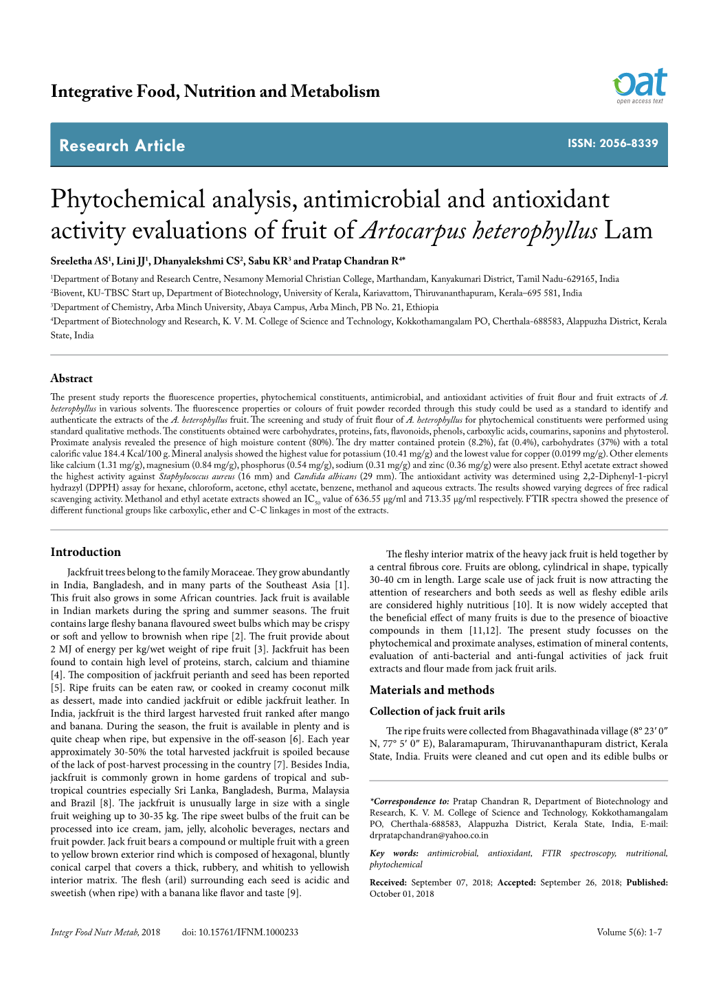 Phytochemical Analysis, Antimicrobial and Antioxidant Activity Evaluations of Fruit of Artocarpus Heterophyllus