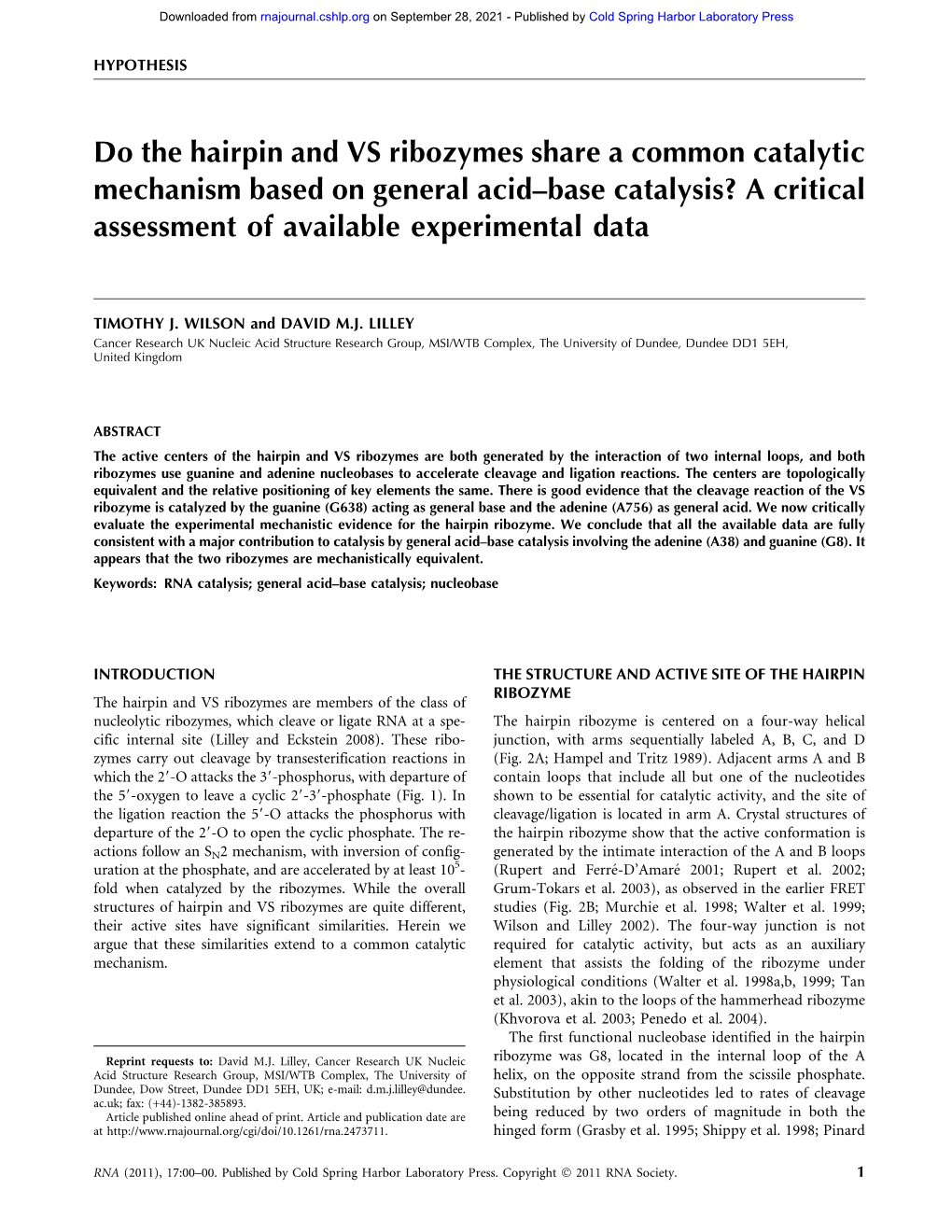 Do the Hairpin and VS Ribozymes Share a Common Catalytic Mechanism Based on General Acid–Base Catalysis? a Critical Assessment of Available Experimental Data