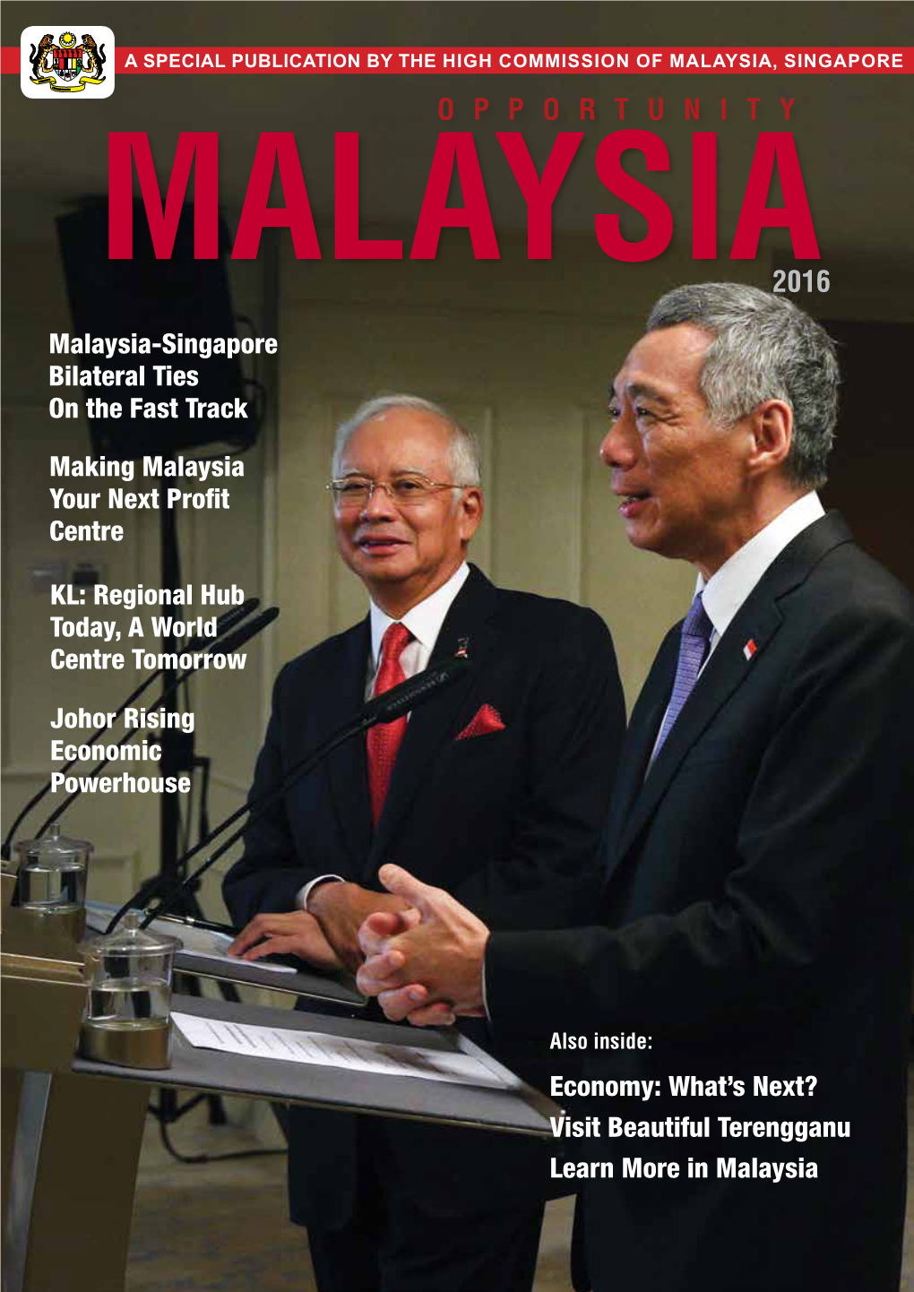 Malaysia, SINGAPORE OPPORTUNITY
