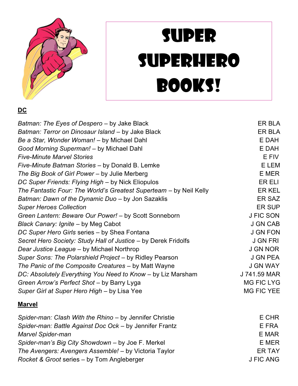 Super Superhero Books!