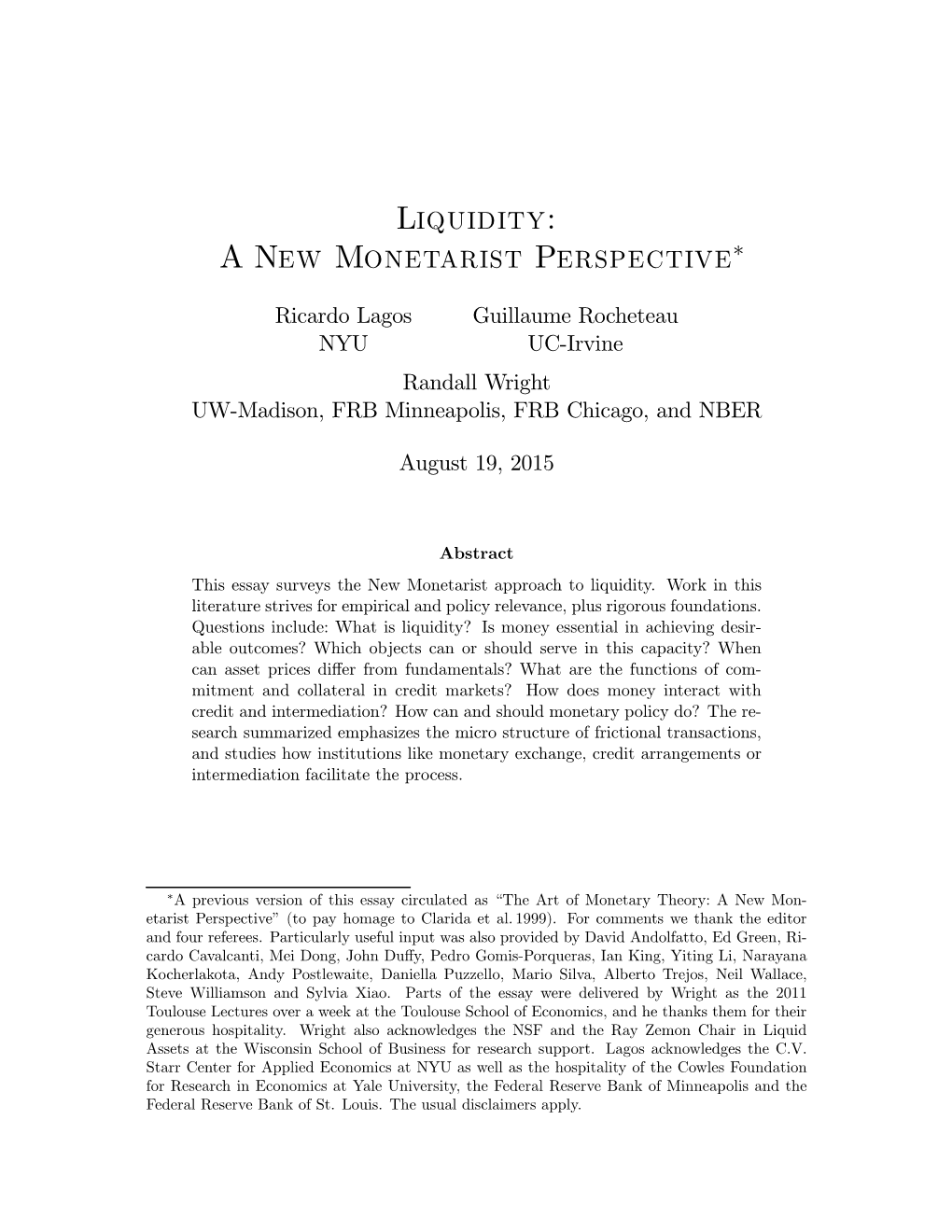 Liquidity: a New Monetarist Perspective∗