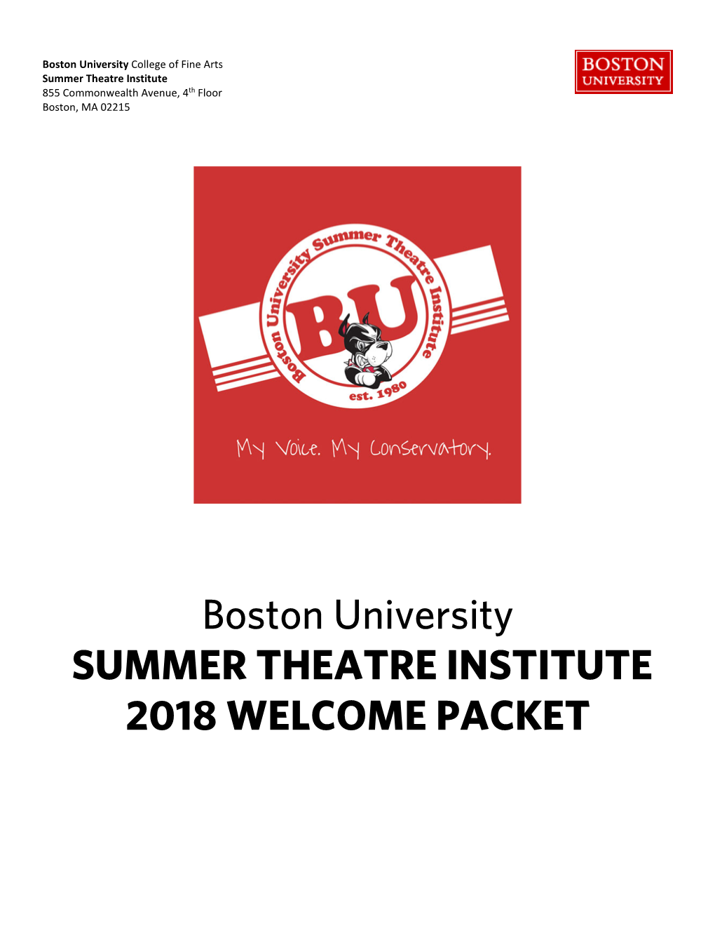 Boston University SUMMER THEATRE INSTITUTE 2018 WELCOME PACKET