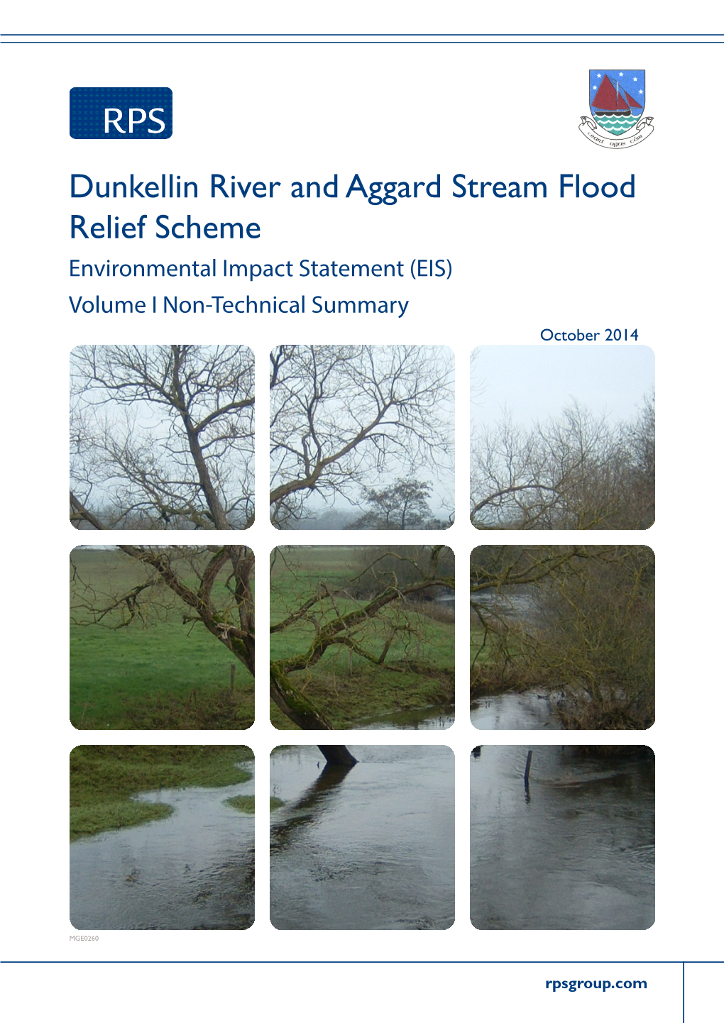 Dunkellin River and Aggard Stream Flood Relief Scheme Environmental Impact Statement (EIS) Volume I Non-Technical Summary October 2014