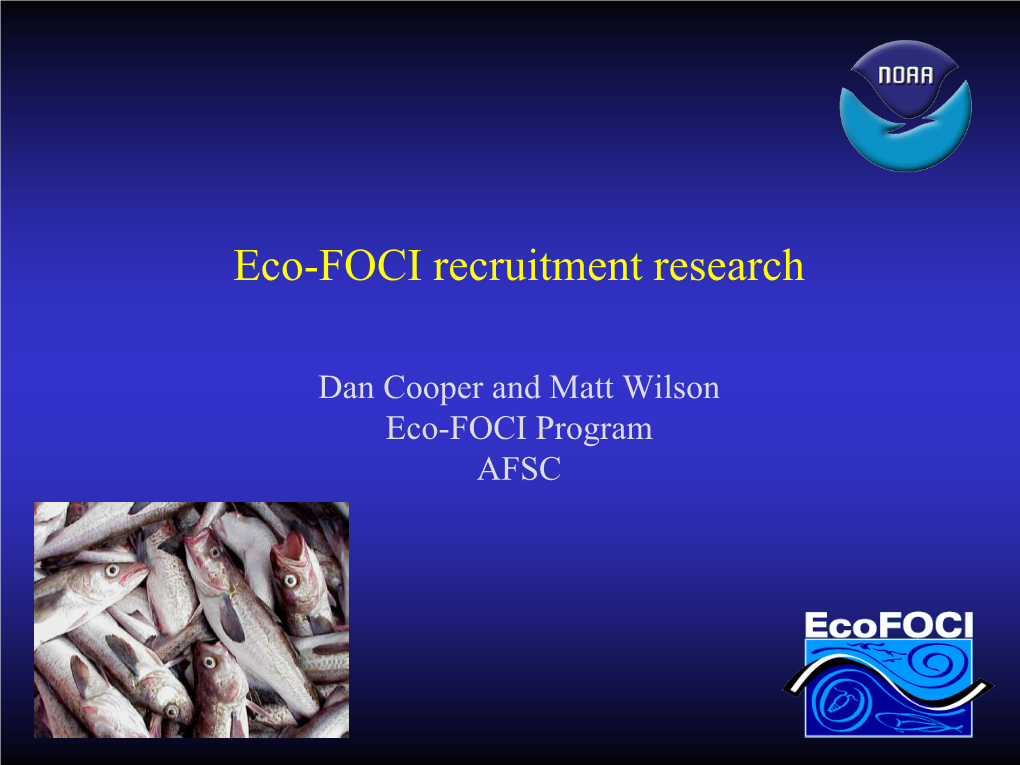 Forecasting Walleye Pollock Recruitment in the Gulf of Alaska