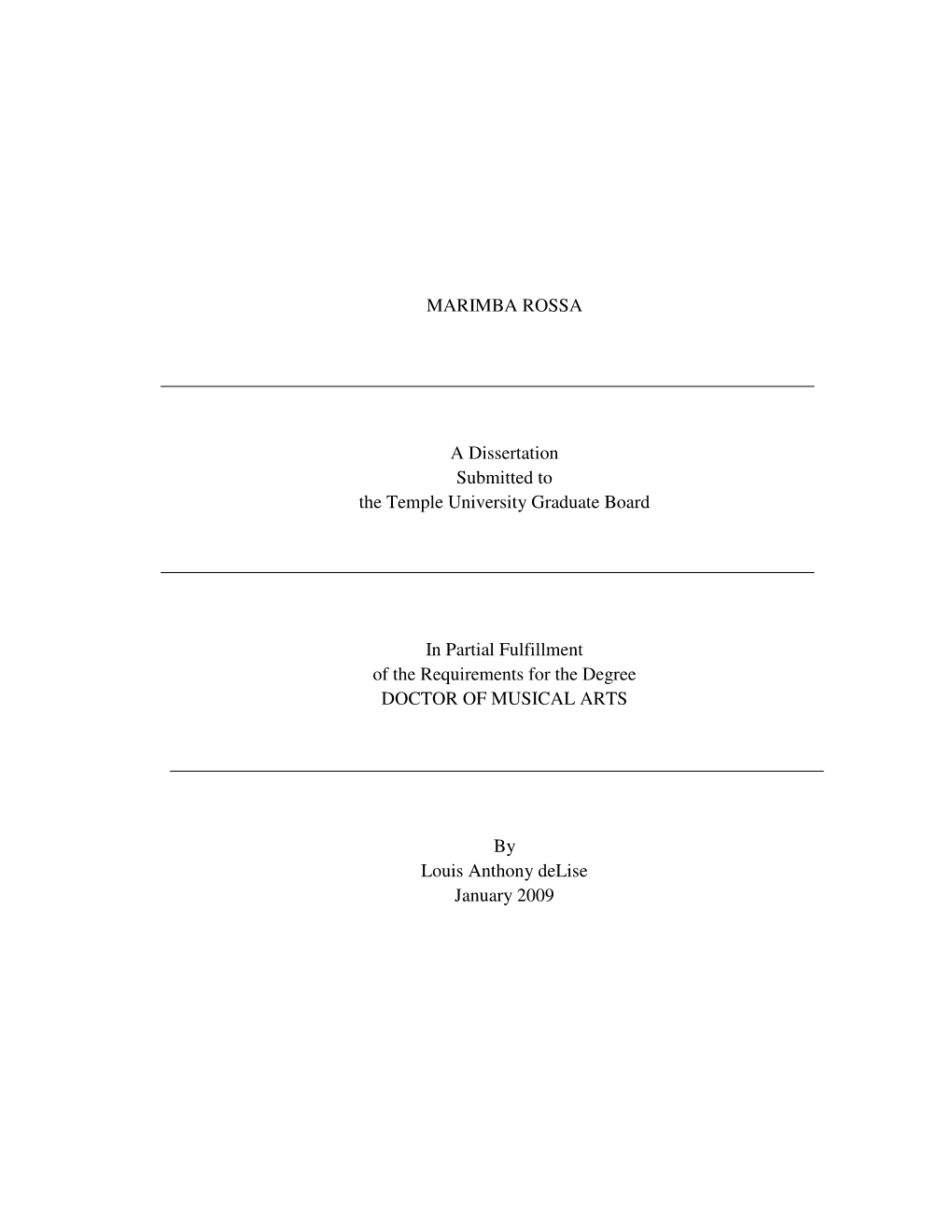 MARIMBA ROSSA a Dissertation Submitted to the Temple University