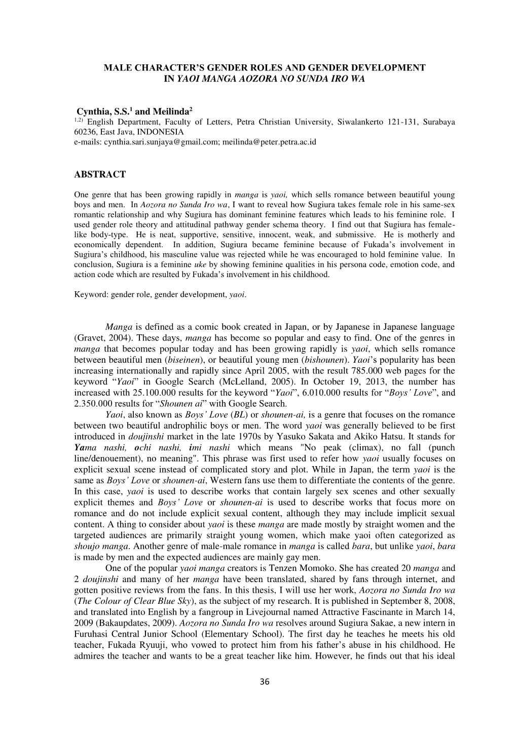 36 MALE CHARACTER's GENDER ROLES and GENDER DEVELOPMENT in YAOI MANGA AOZORA NO SUNDA IRO WA Cynthia, S.S.1 and Meilinda2