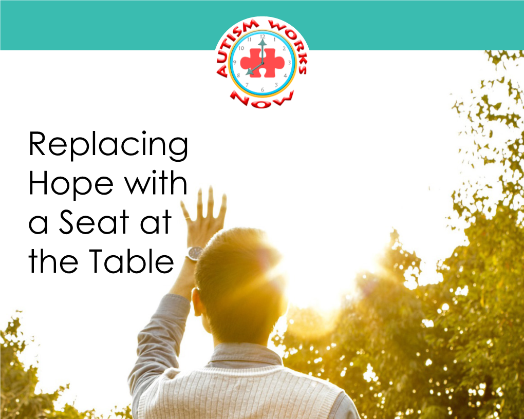 Replacing Hope with a Seat at the Table