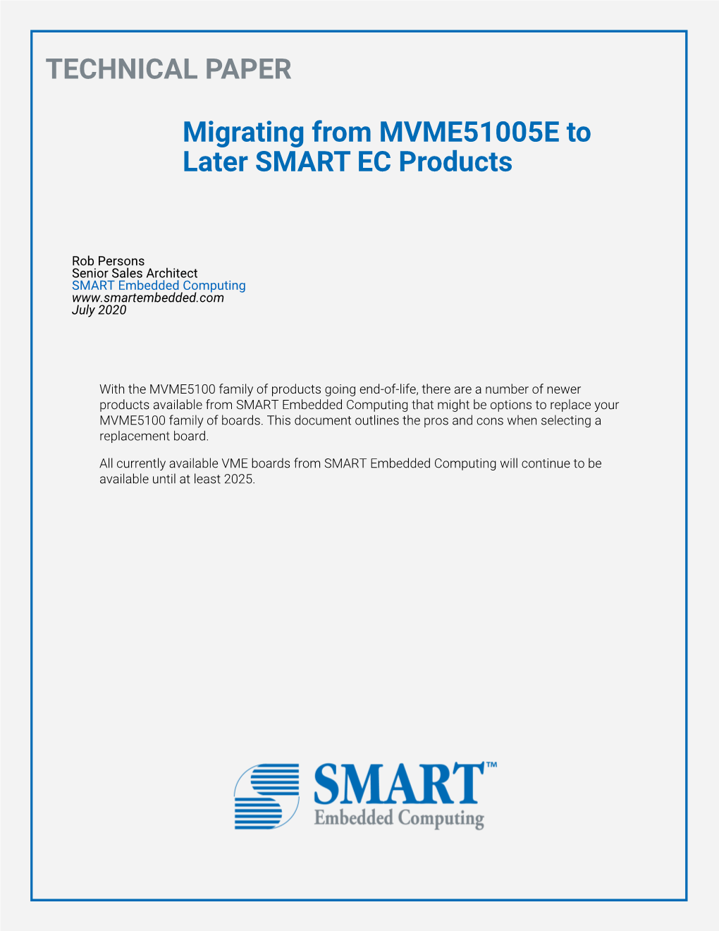 Migrating from MVME51005E to Later SMART EC Products TECHNICAL