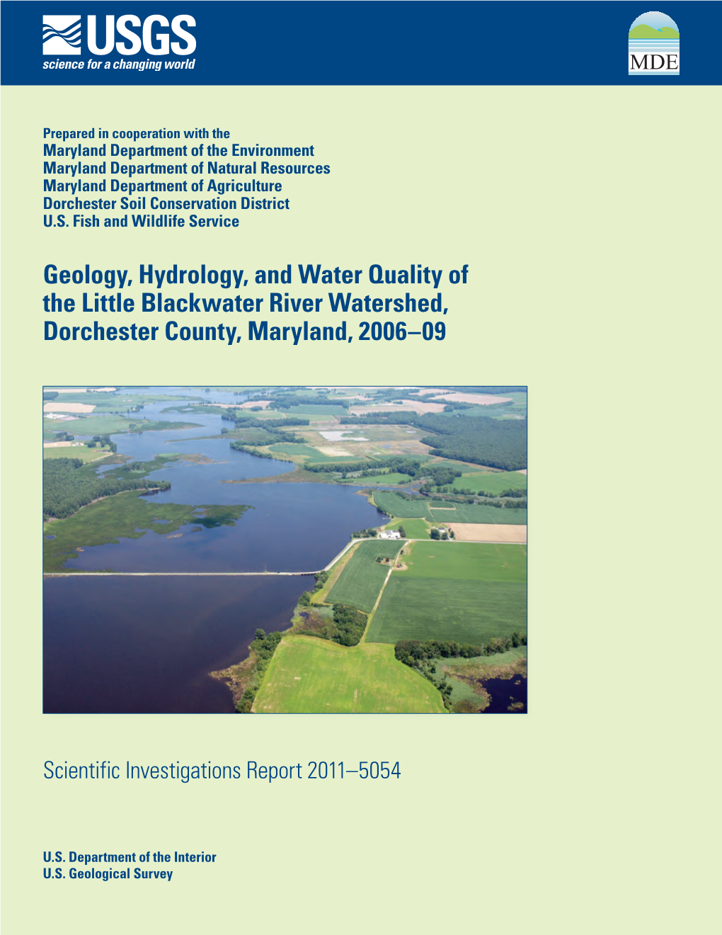 Geology, Hydrology, and Water Quality of the Little Blackwater River Watershed, Dorchester County, Maryland, 2006–09