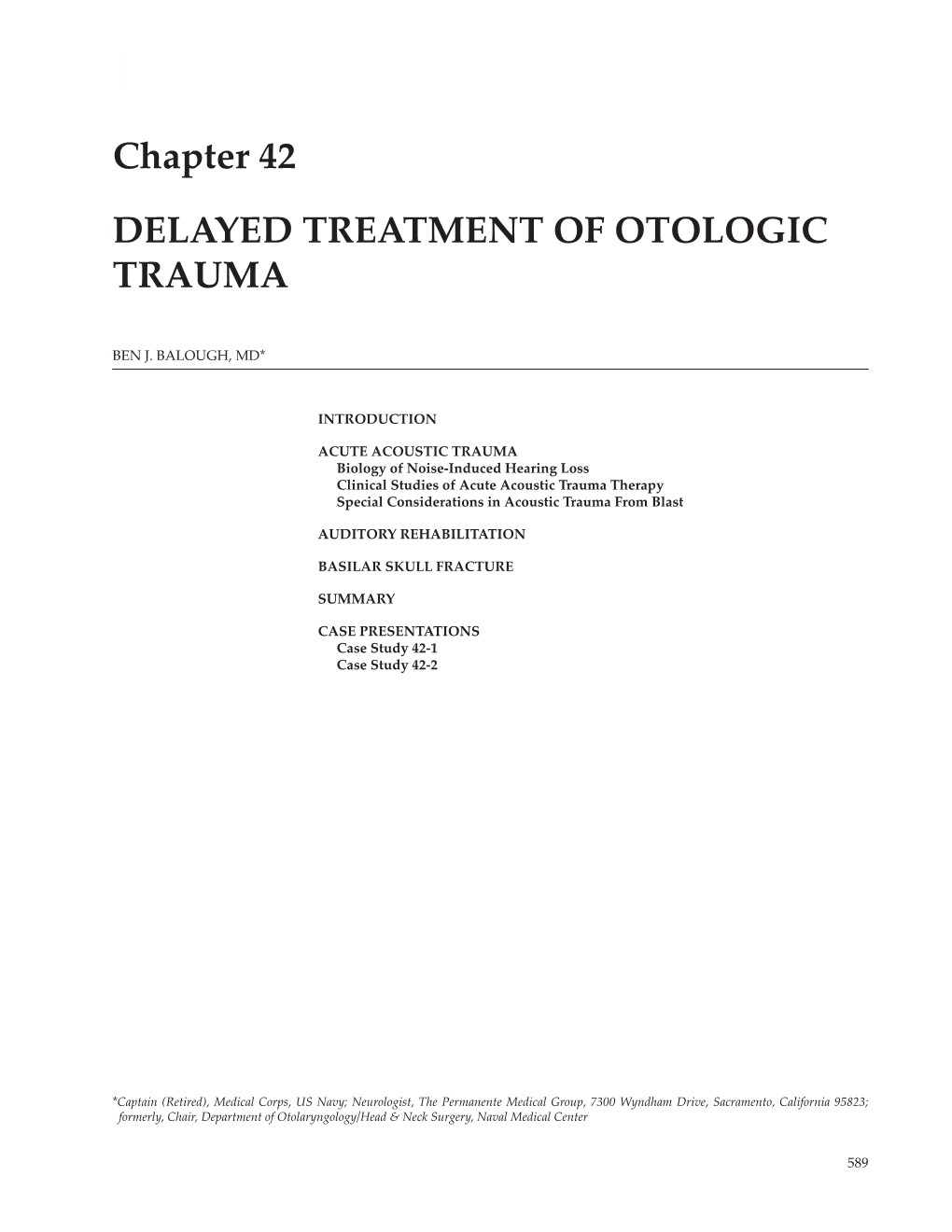 Chapter 42 DELAYED TREATMENT of OTOLOGIC TRAUMA