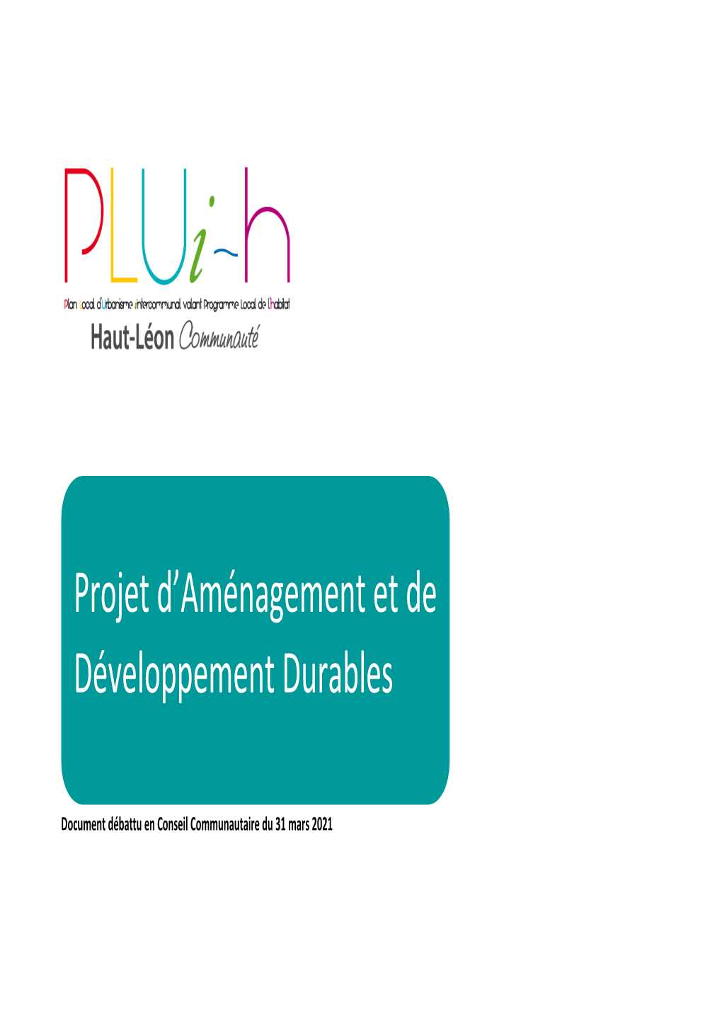 Projet D'aménagement Et De Développement Durables