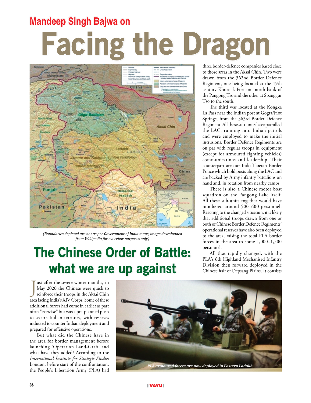 Mandeep Singh Bajwa on Facing the Dragon Three Border-Defence Companies Based Close to Those Areas in the Aksai Chin