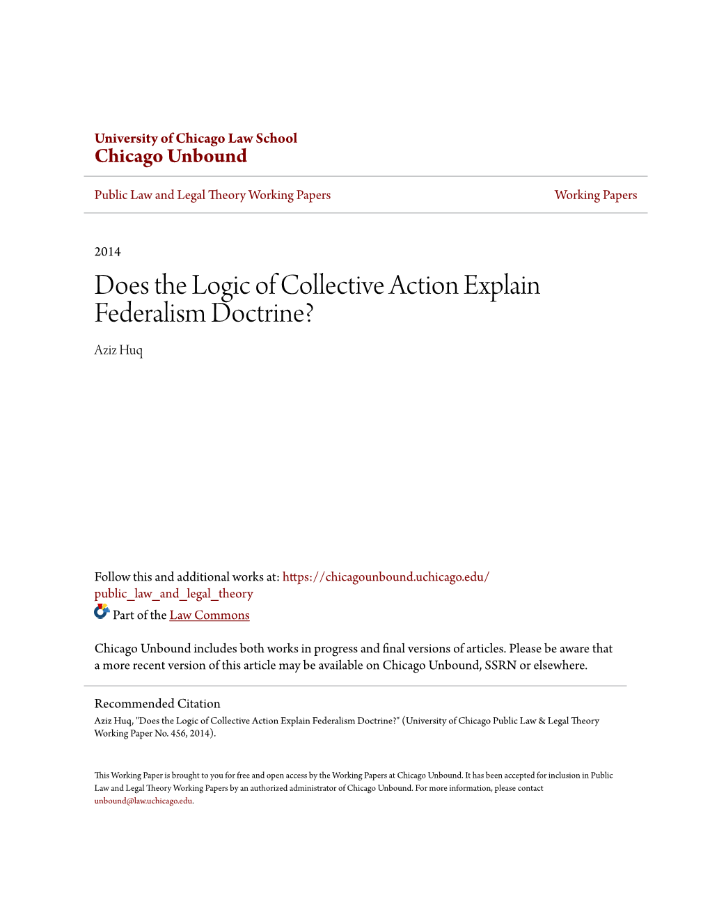 Does the Logic of Collective Action Explain Federalism Doctrine? Aziz Huq