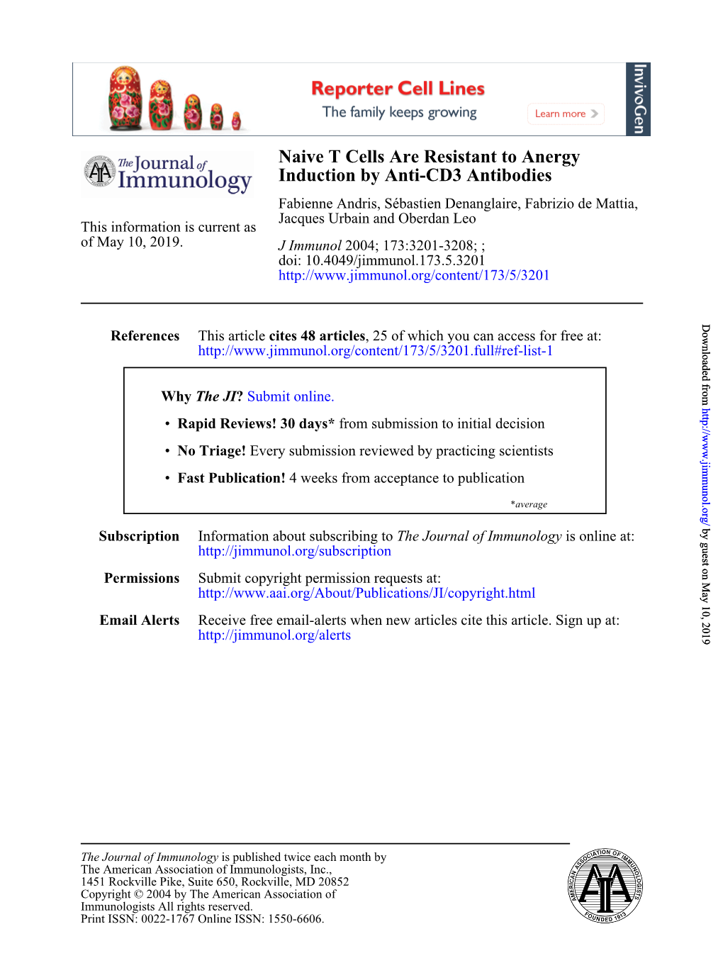 Induction by Anti-CD3 Antibodies Naive T Cells Are Resistant to Anergy