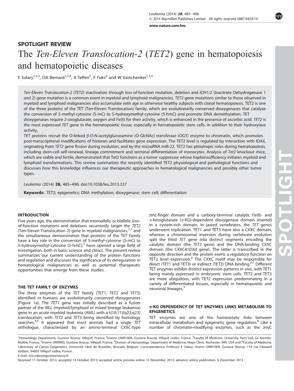 The Ten-Eleven Translocation-2 (TET2) Gene in Hematopoiesis and Hematopoietic Diseases