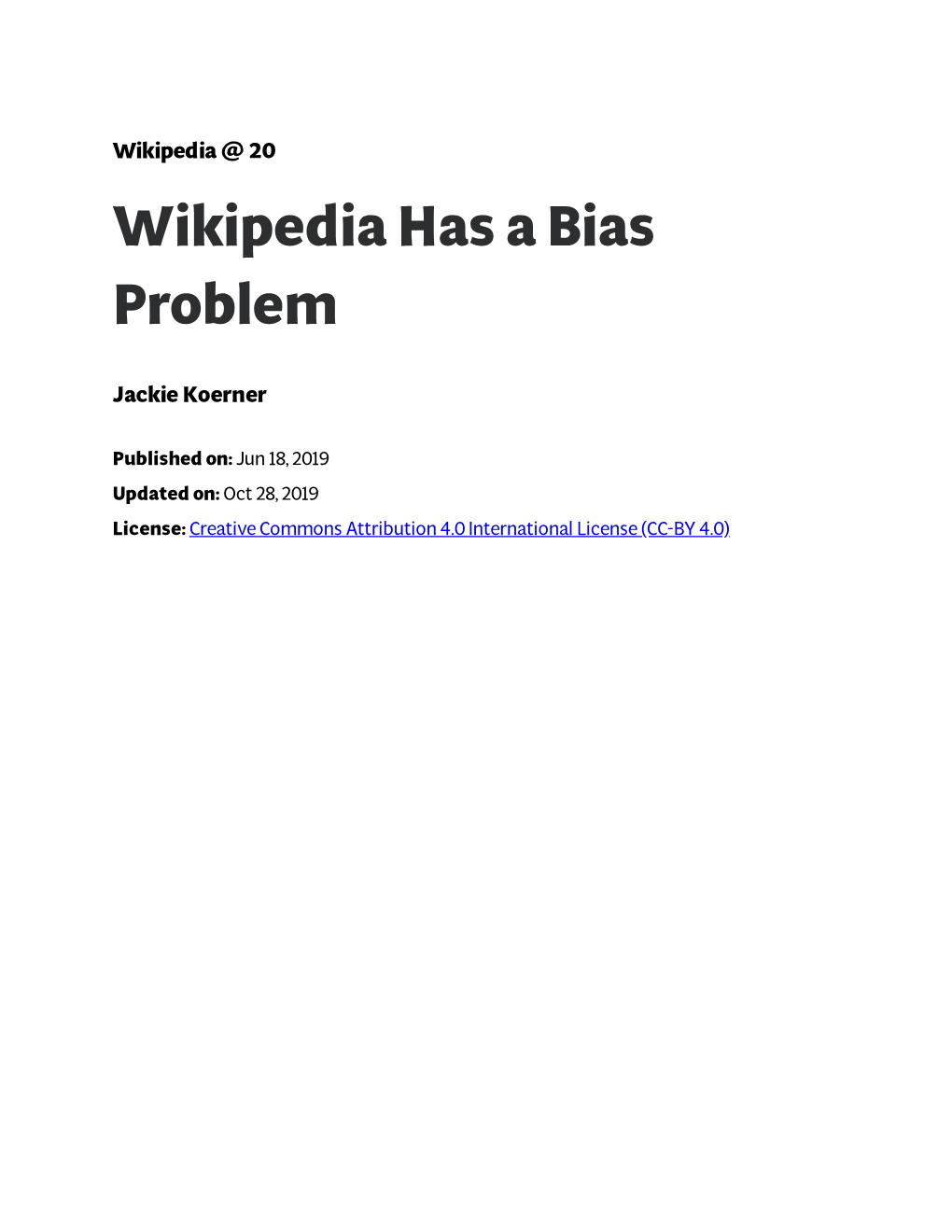 Wikipedia Has a Bias Problem