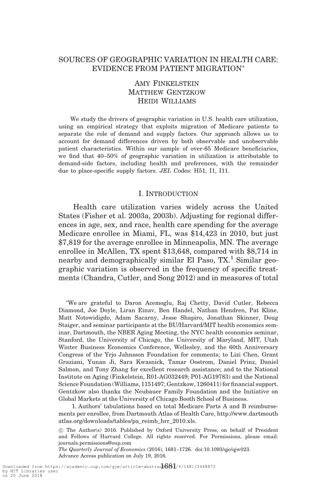 Sources of Geographic Variation in Health Care: Evidence from Patient Migration*