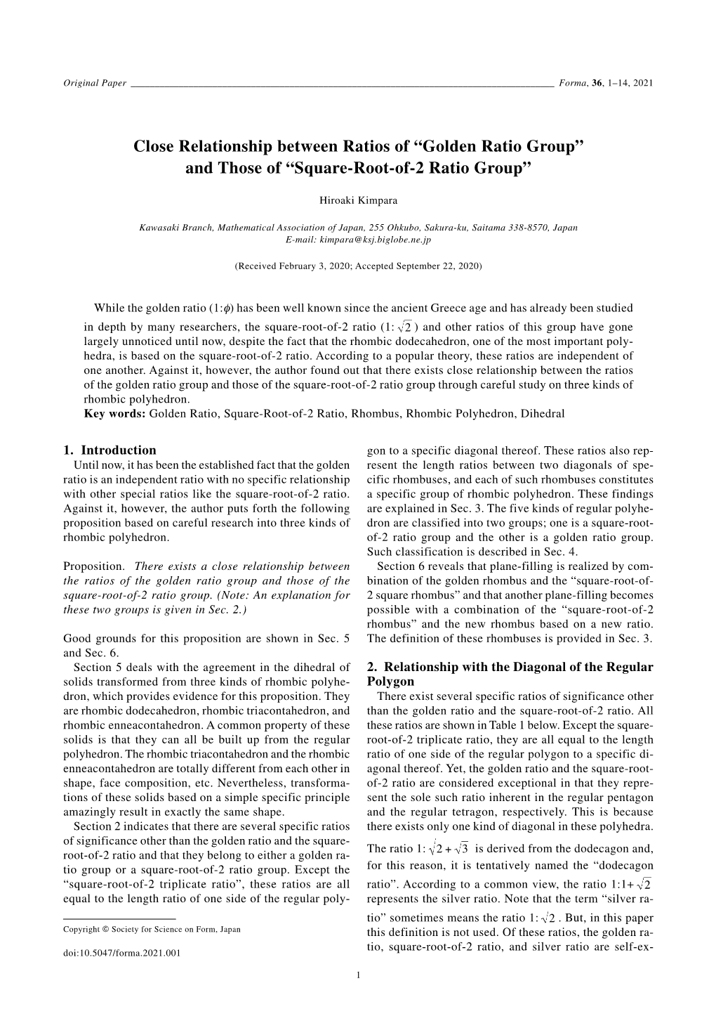 Golden Ratio Group” and Those of “Square-Root-Of-2 Ratio Group”