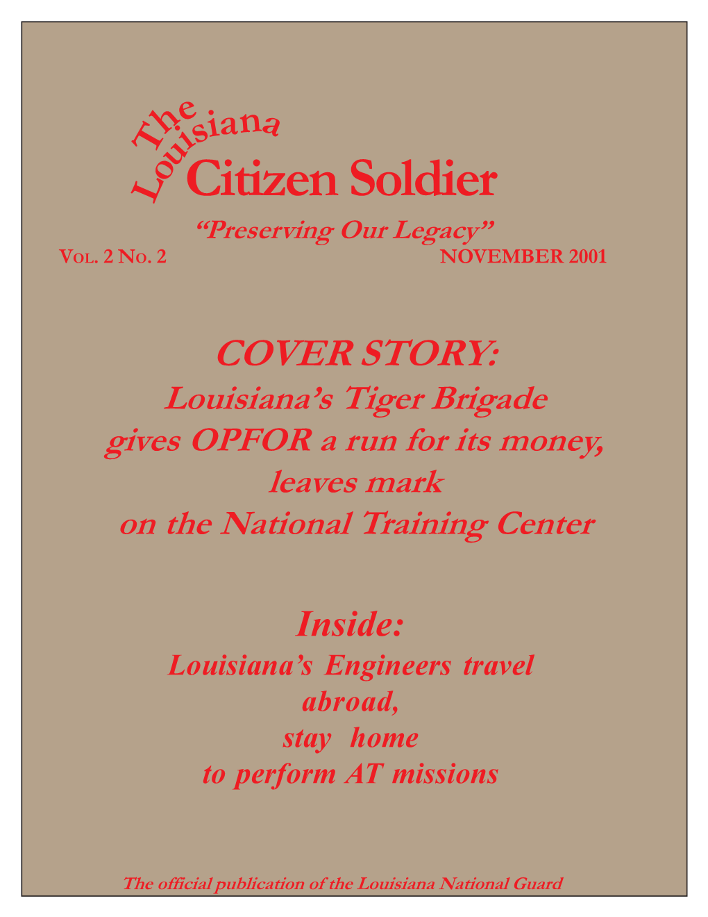 Citizen Soldier L “Preserving Our Legacy” VOL
