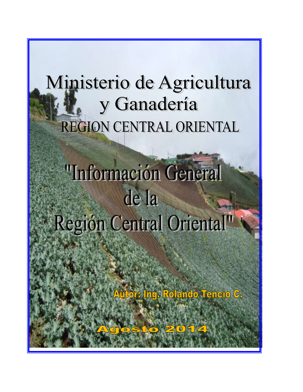 Informacion General Region C Oriental 2014.Pdf