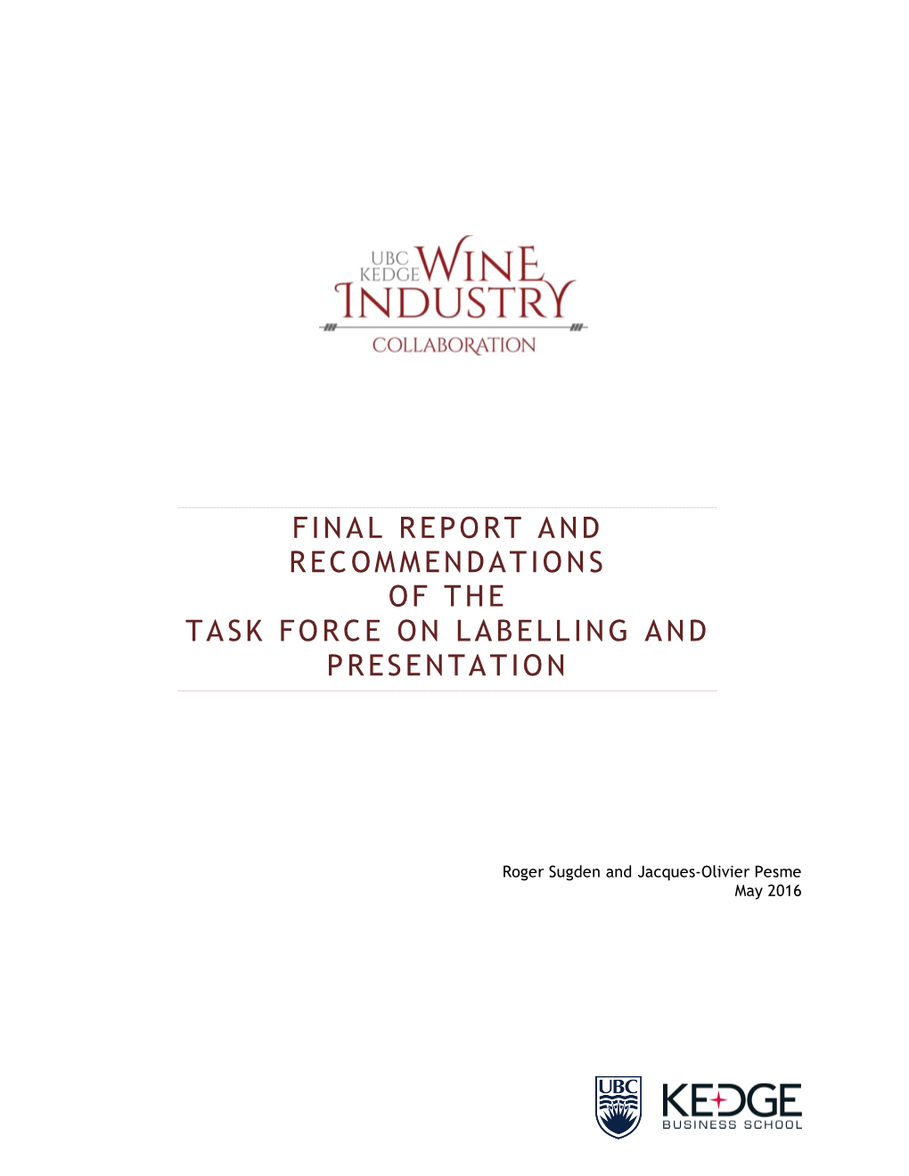 Final Report and Recommendations of the Task Force on Labelling and Presentation