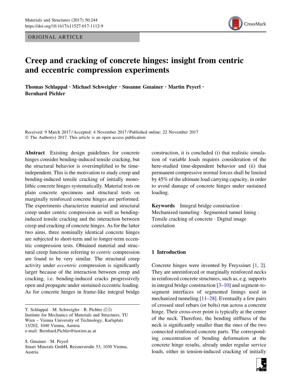 Creep and Cracking of Concrete Hinges: Insight from Centric and Eccentric Compression Experiments