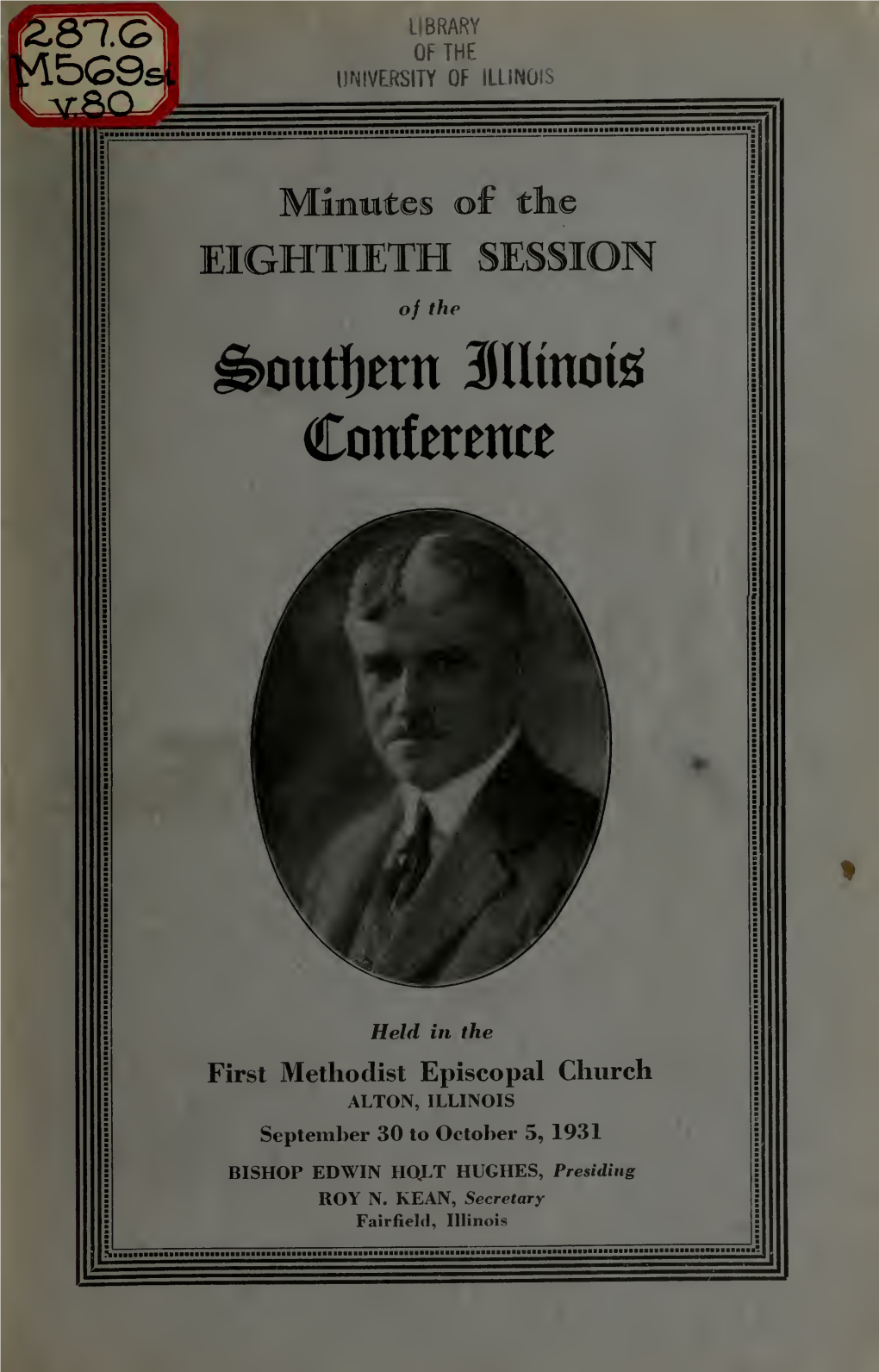 Minutes of the ... Session of the Southern Illinois Conference of The