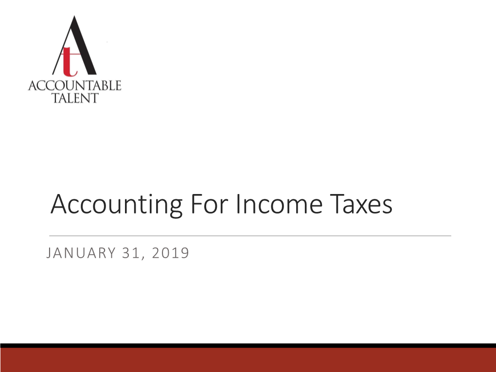 Are You Accounting for Income Taxes?