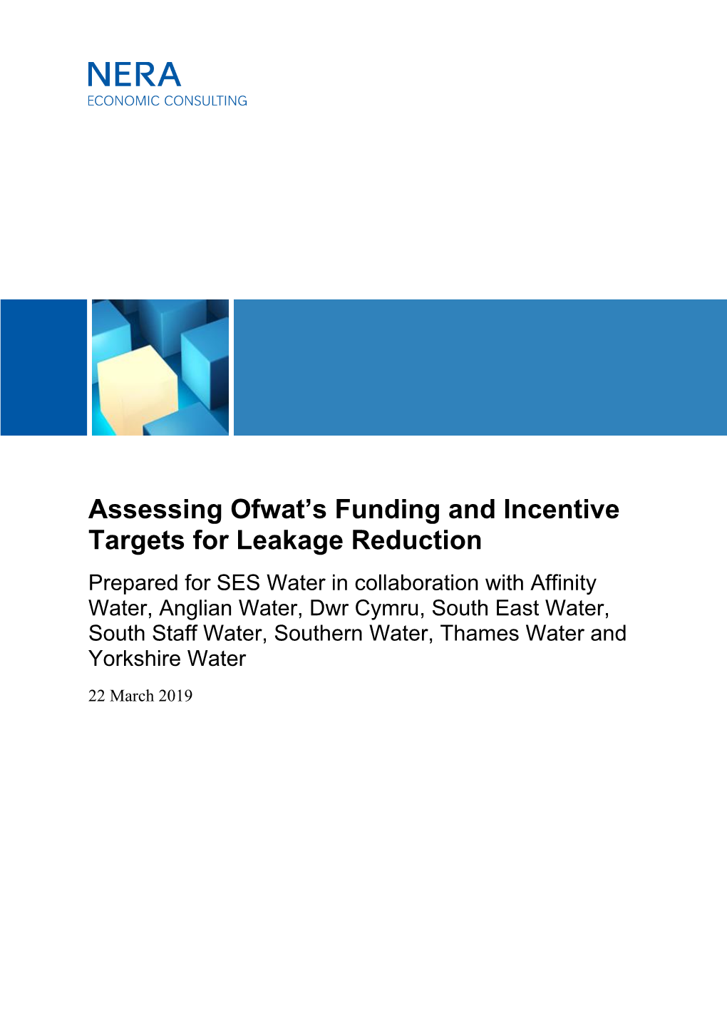 Assessing Ofwat's Funding and Incentive Targets for Leakage