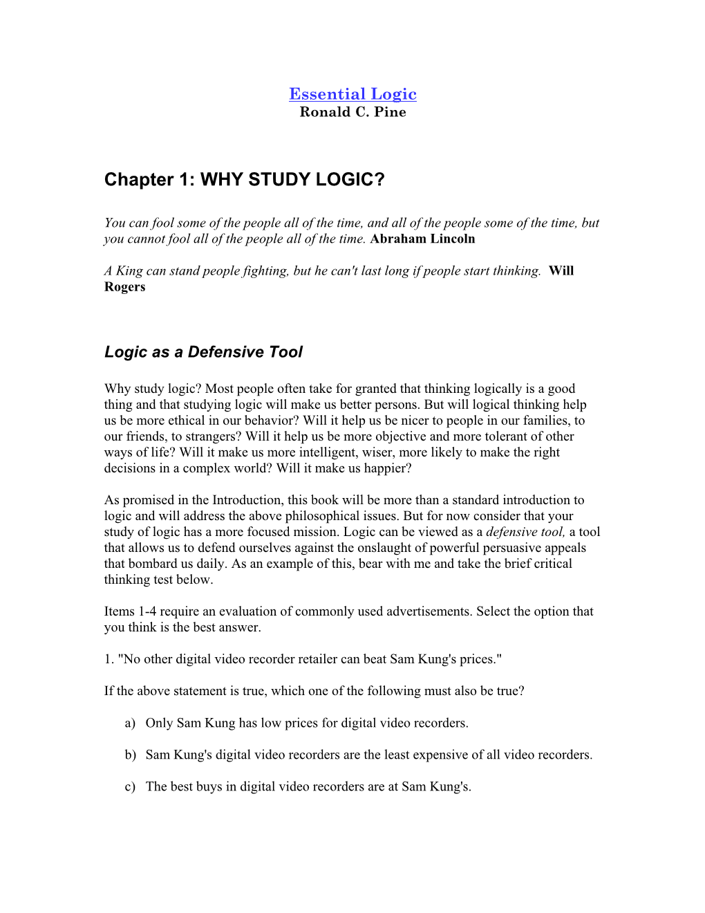 Chapter 1: WHY STUDY LOGIC?