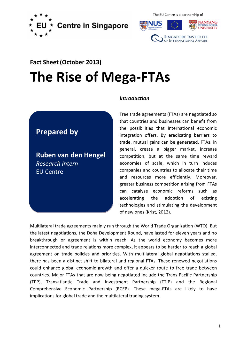 The Rise of Mega-Ftas