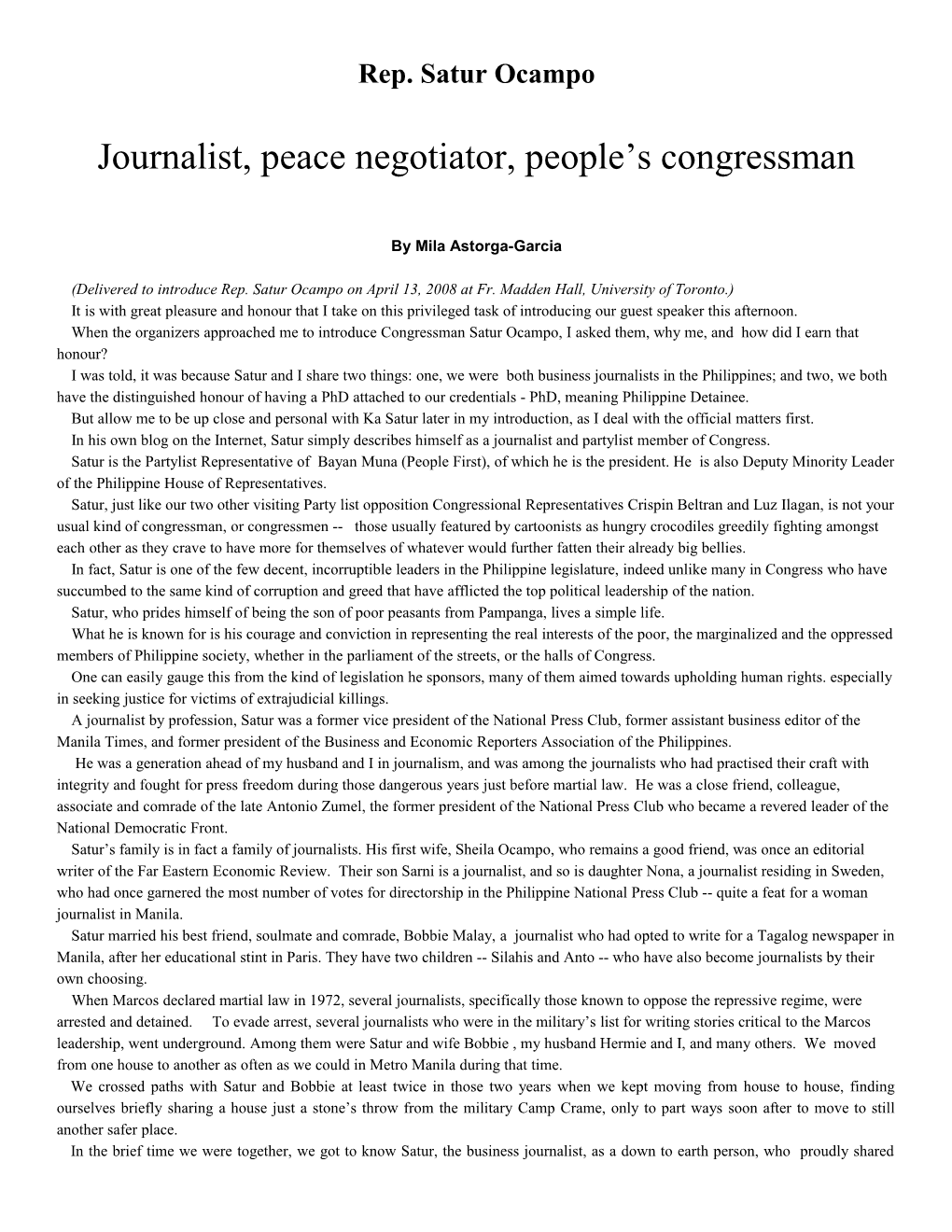 Journalist, Peace Negotiator, People S Congressman