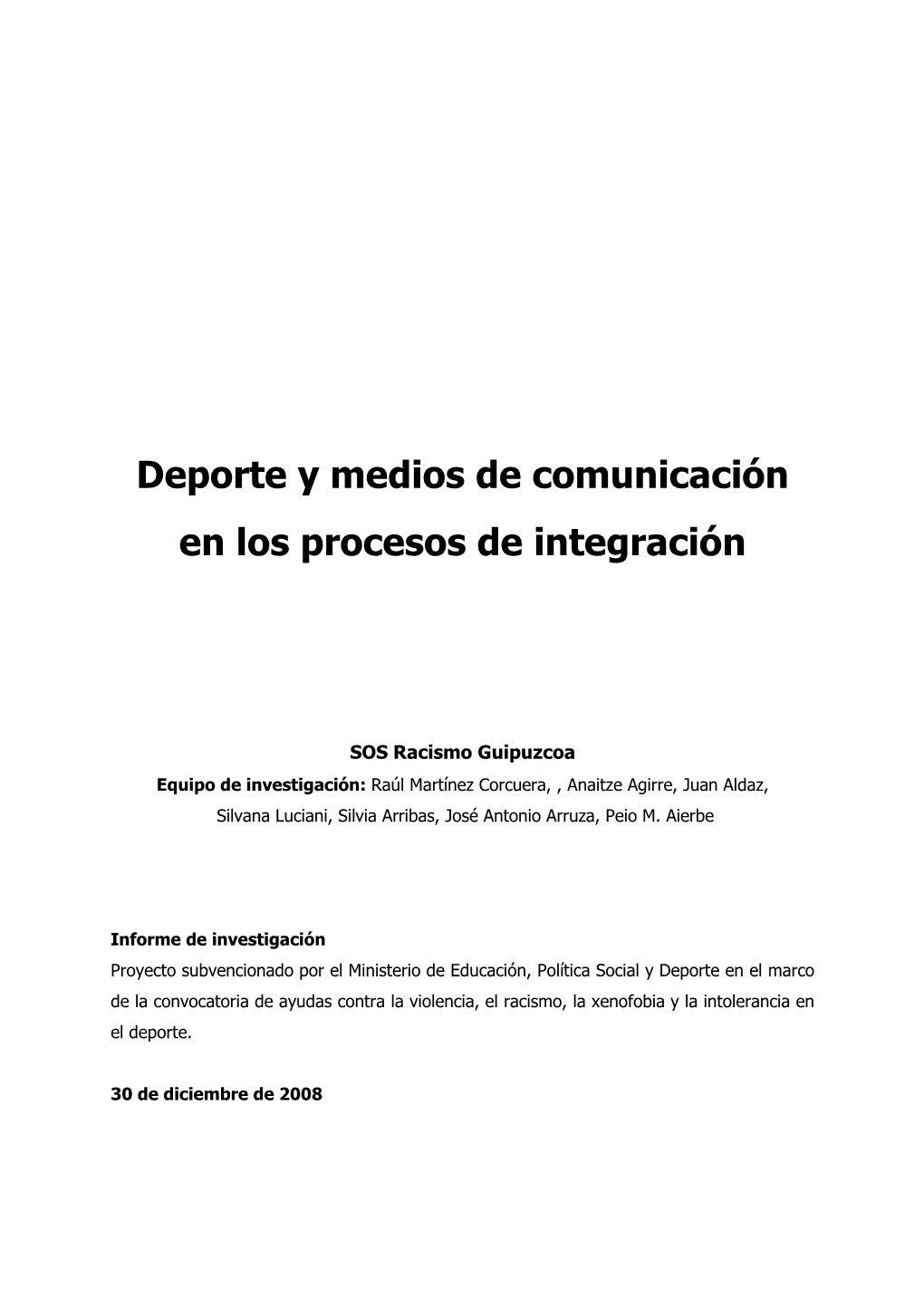 Deporte Y Medios De Comunicación En Los Procesos De Integración