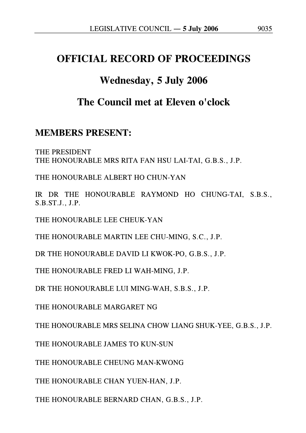 OFFICIAL RECORD of PROCEEDINGS Wednesday, 5 July