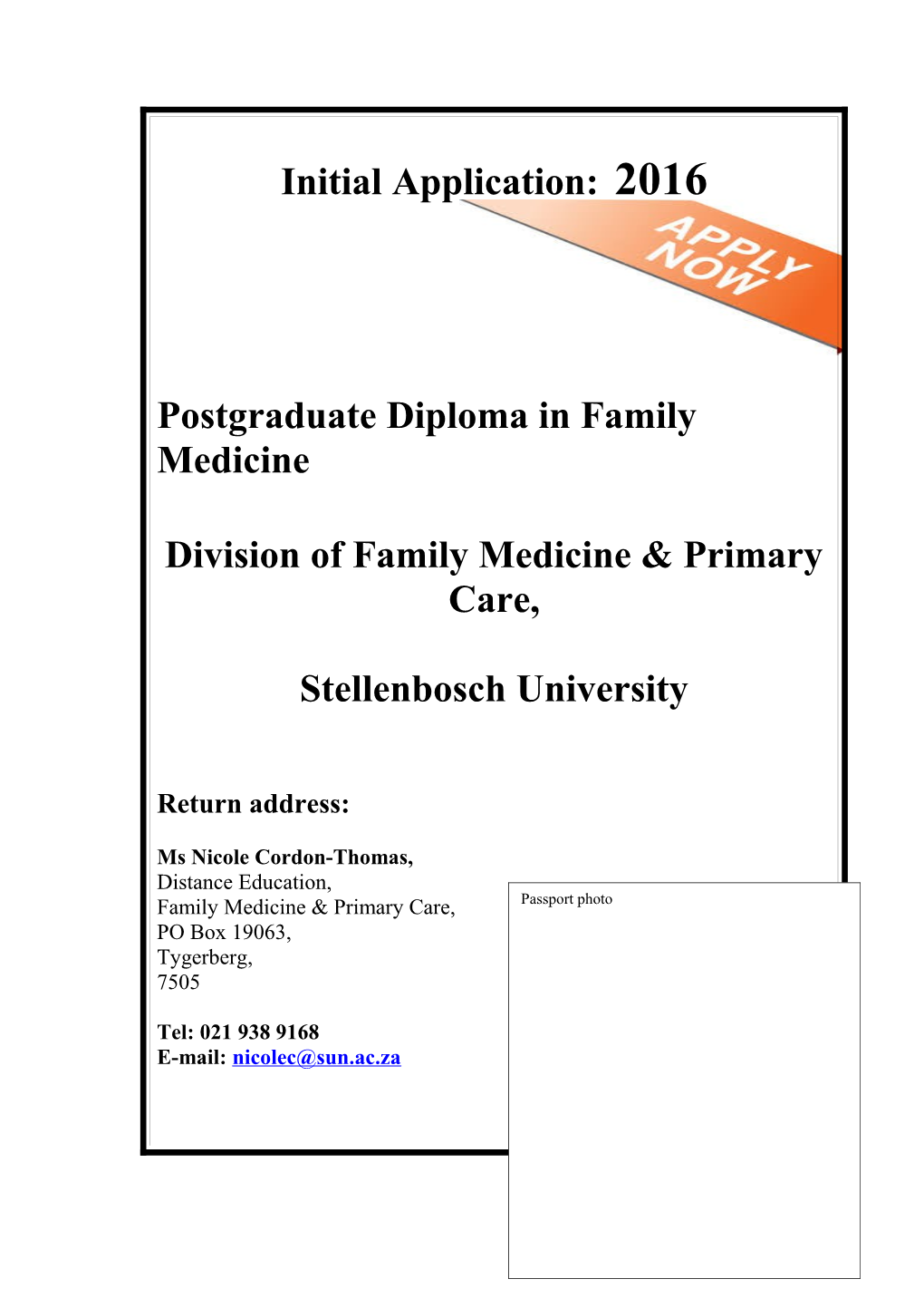 Application for Postgraduate Courses at the Department of Family Medicine