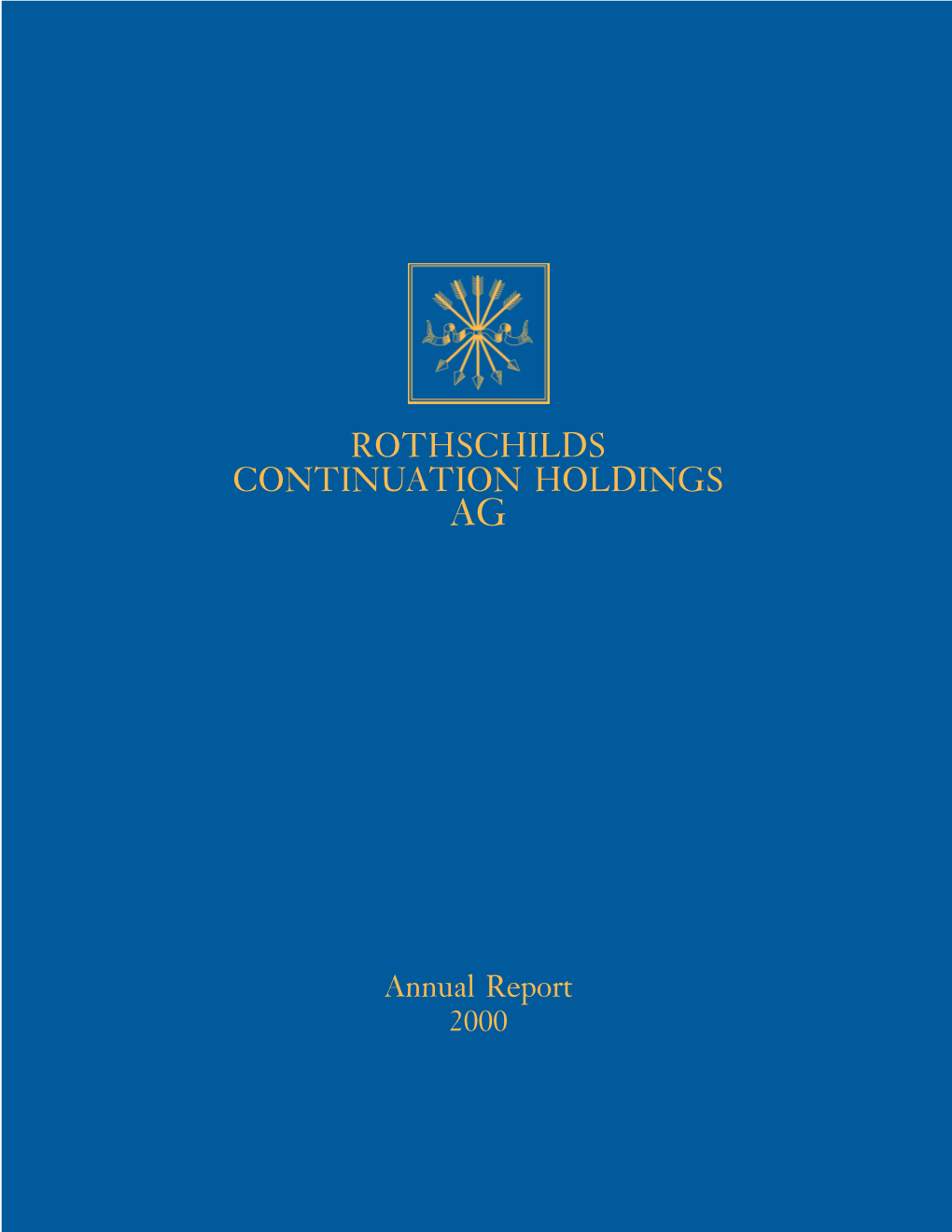 Rothschilds Continuation Holdings Ag