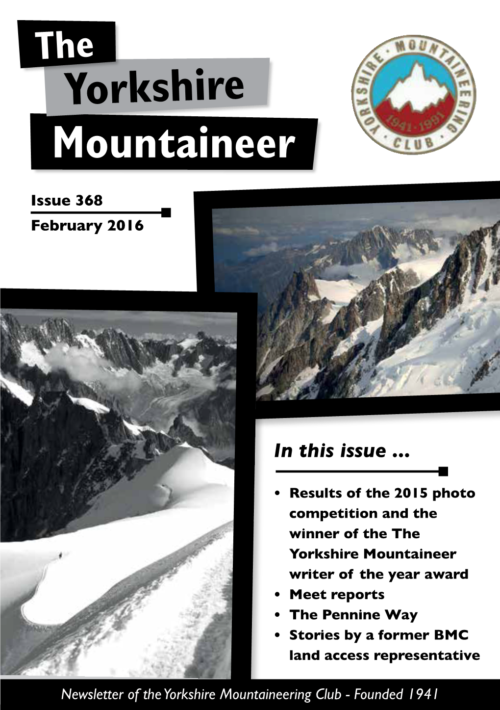 Yorkshire Mountaineering Club - Founded 1941 the Yorkshire Mountaineer Editorial