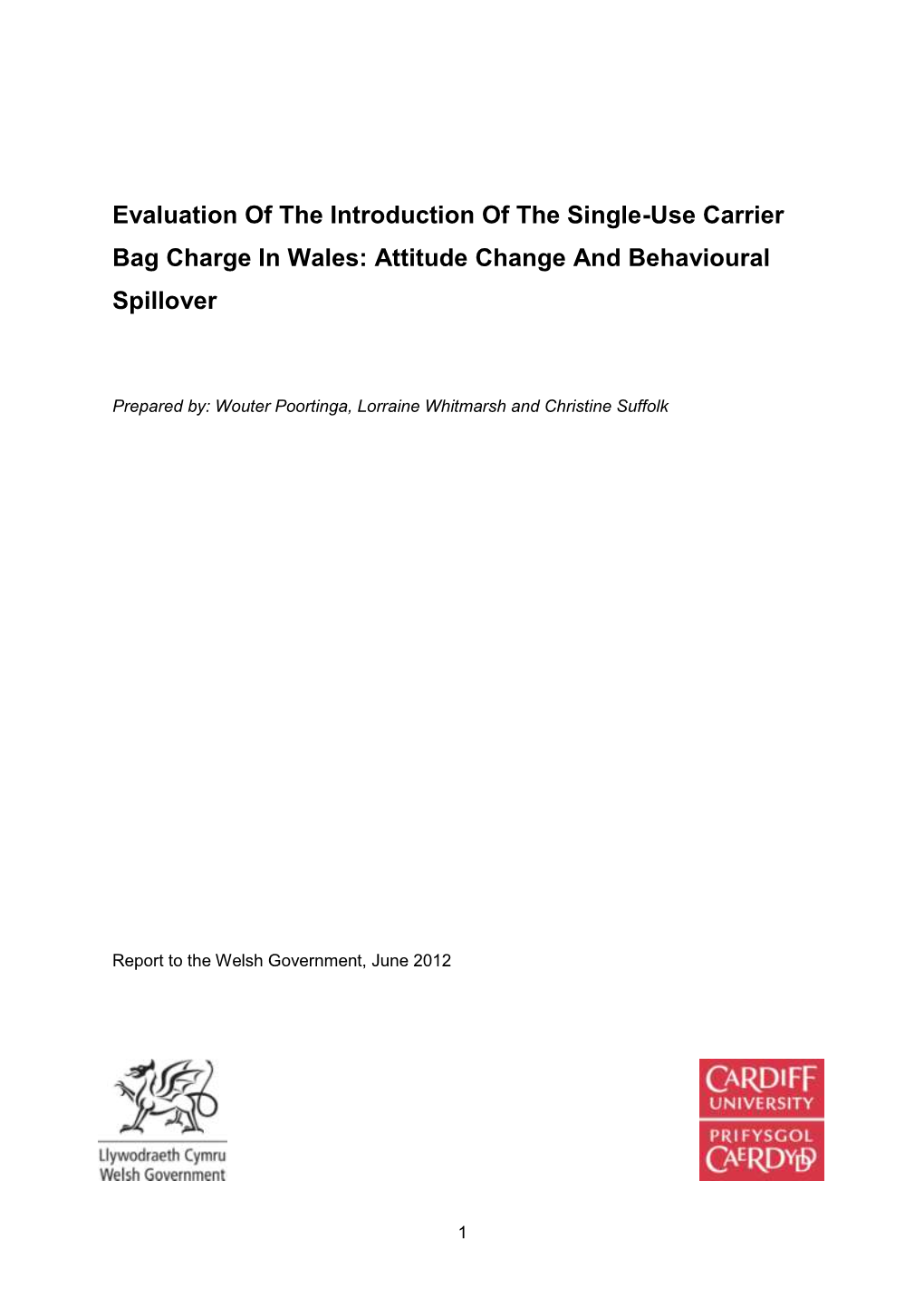 Evaluation of the Introduction of the Single-Use Carrier Bag Charge in Wales: Attitude Change and Behavioural Spillover