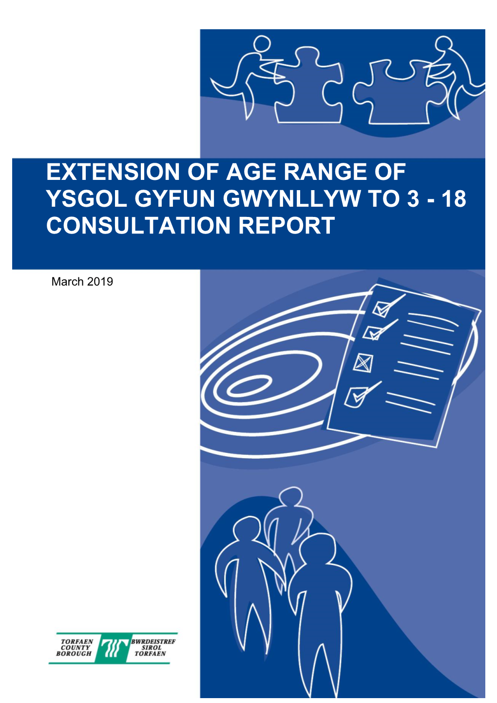 Ysgol Gyfun Gwynllyw Consultation Report