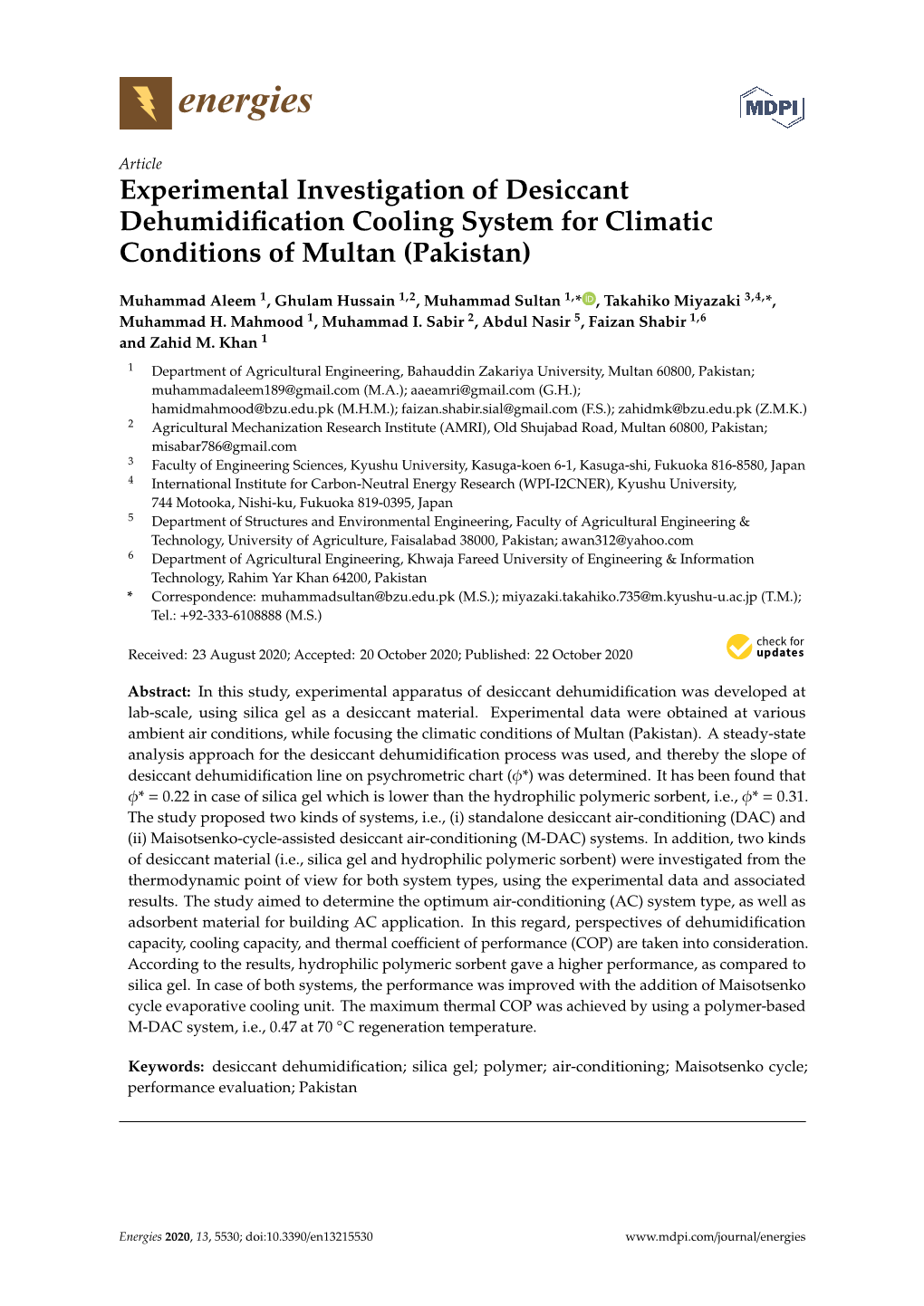 Experimental Investigation of Desiccant Dehumidification Cooling