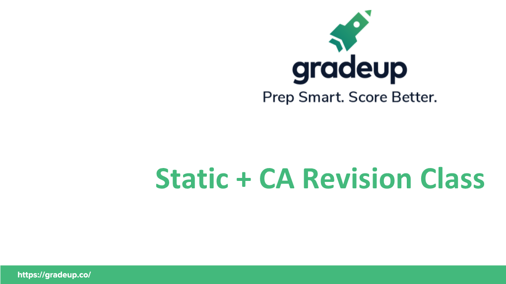 Static + CA Revision Class