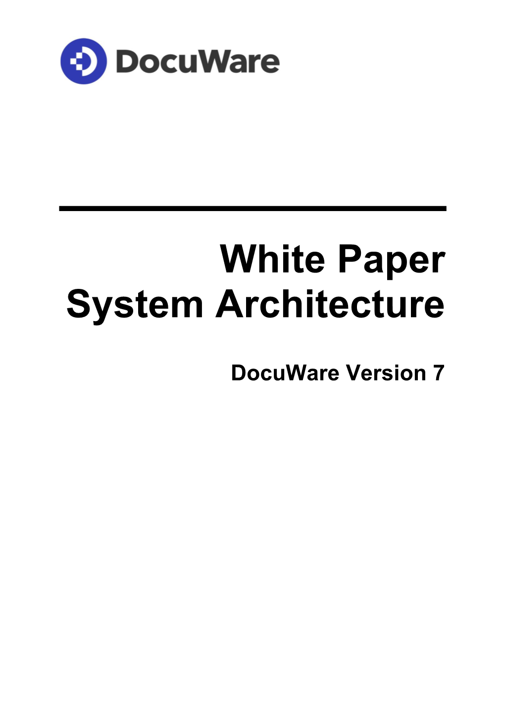 White Paper System Architecture