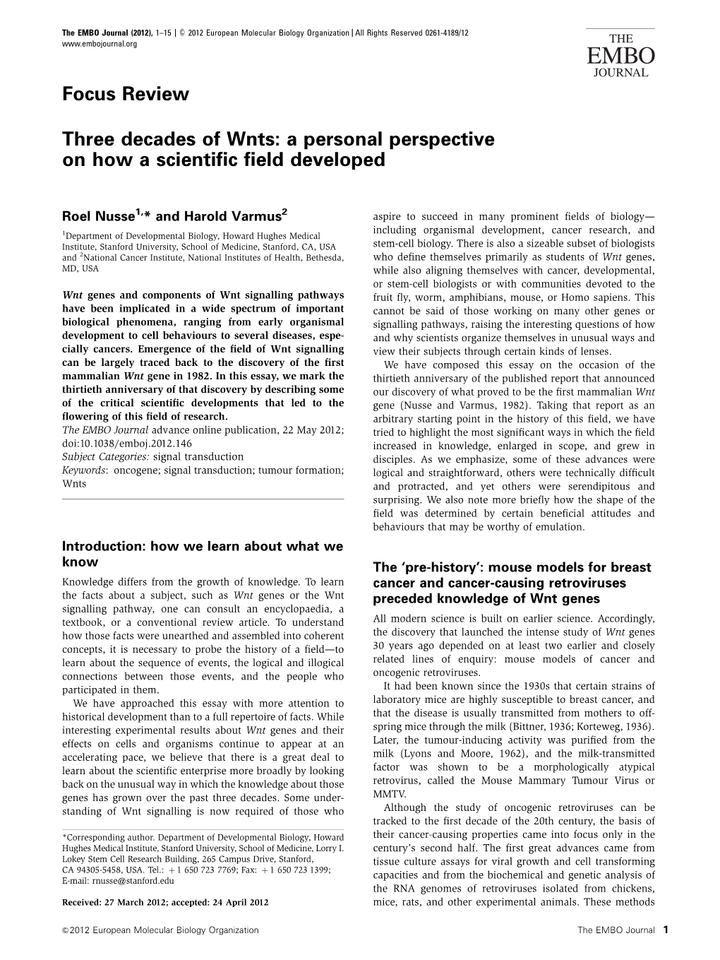 Three Decades of Wnts: a Personal Perspective on How a Scientific Field