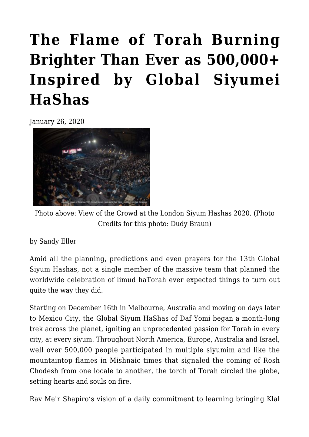 The Flame of Torah Burning Brighter Than Ever As 500,000+ Inspired by Global Siyumei Hashas