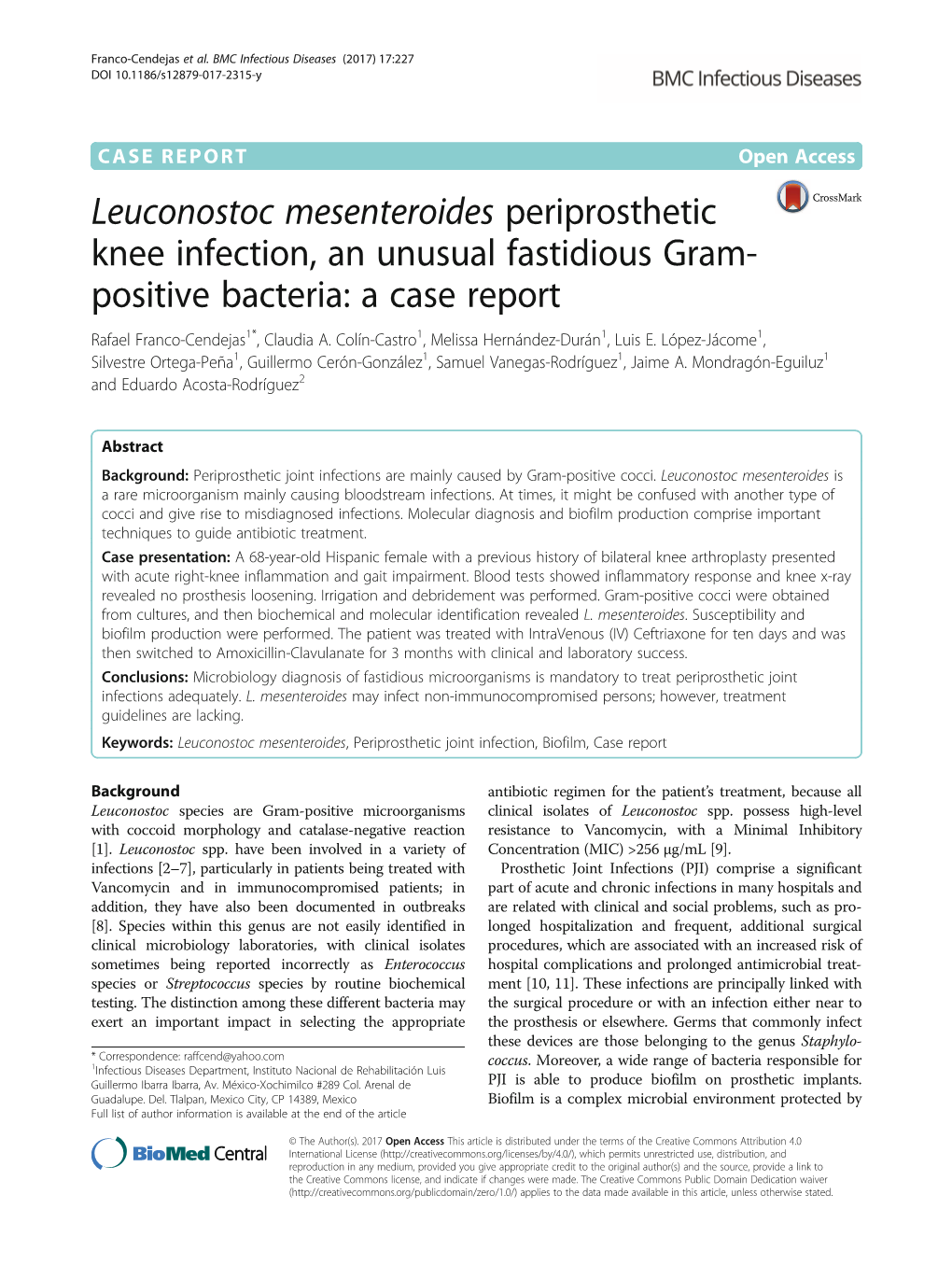 Leuconostoc Mesenteroides Periprosthetic Knee Infection, an Unusual Fastidious Gram-Positive Bacteria: a Case Report